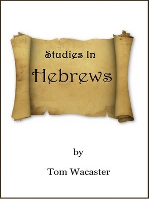 cover image of "Studies In Hebrews"